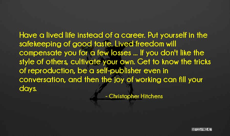 Good Tricks Quotes By Christopher Hitchens Good Tricks Quotes By Christopher Hitchens