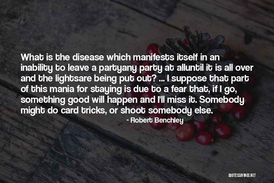 Good Tricks Quotes By Robert Benchley Good Tricks Quotes By Robert Benchley