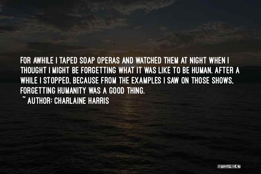 Good True Blood Quotes By Charlaine Harris