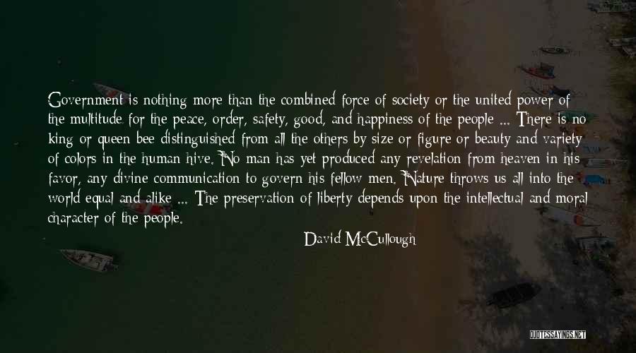 Good Trust No One Quotes By David McCullough