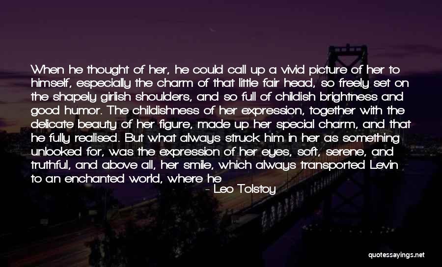 Good Truthful Quotes By Leo Tolstoy Good Truthful Quotes By Leo Tolstoy