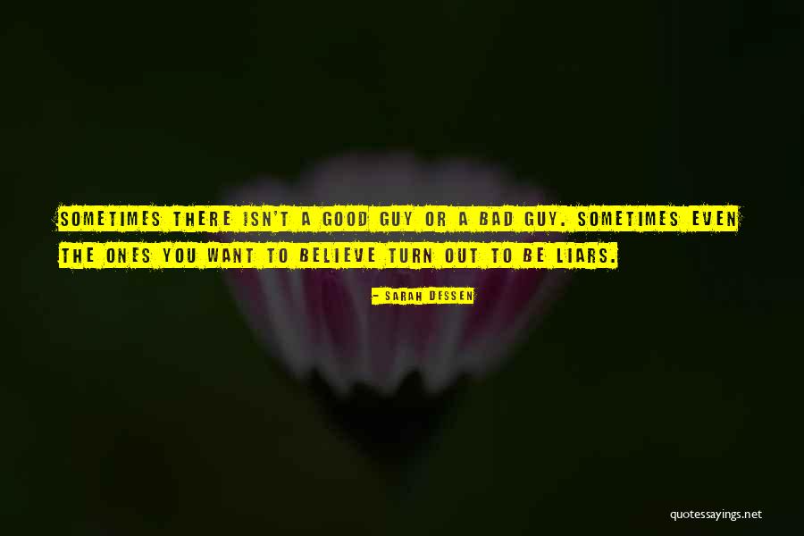 Good Turn Bad Quotes By Sarah Dessen Good Turn Bad Quotes By Sarah Dessen