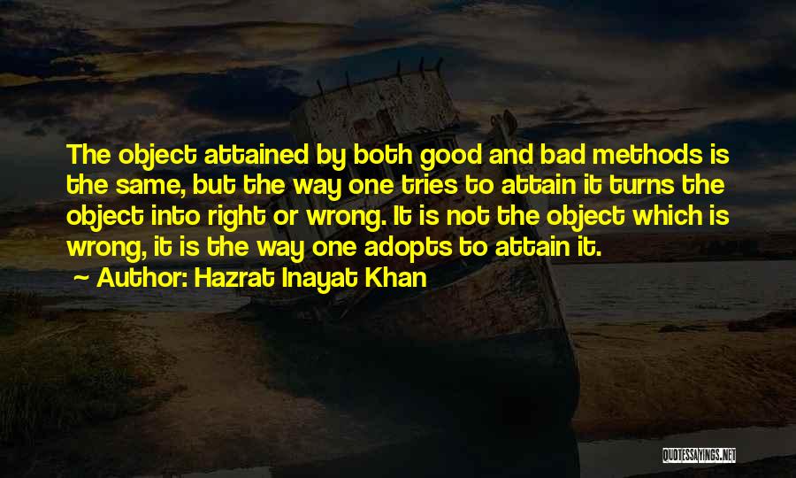 Good Turns To Bad Quotes By Hazrat Inayat Khan