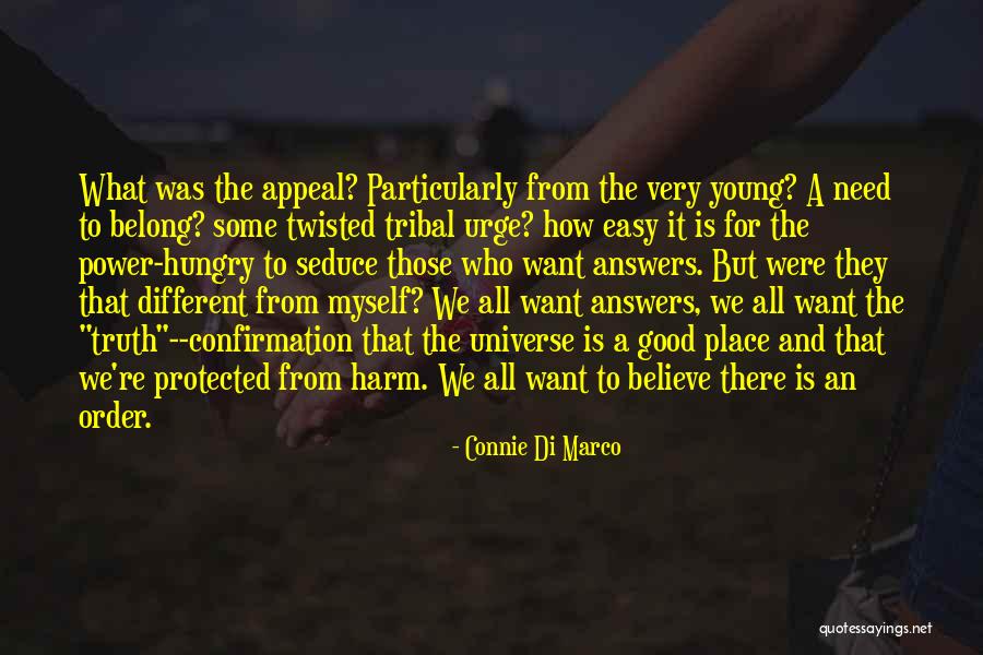 Good Twisted Quotes By Connie Di Marco Good Twisted Quotes By Connie Di Marco