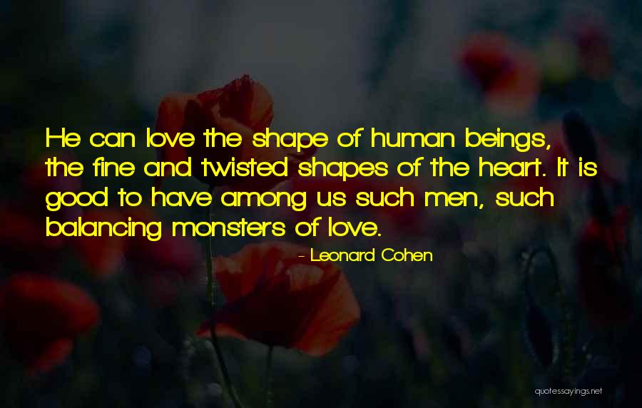 Good Twisted Quotes By Leonard Cohen Good Twisted Quotes By Leonard Cohen