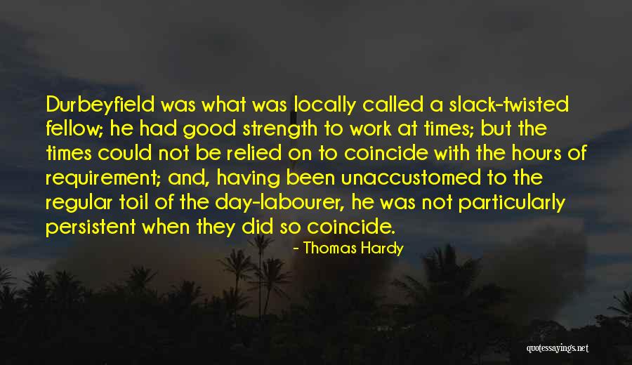 Good Twisted Quotes By Thomas Hardy Good Twisted Quotes By Thomas Hardy