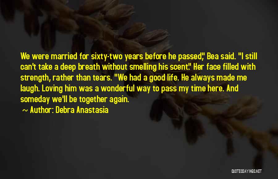 Good Two Face Quotes By Debra Anastasia