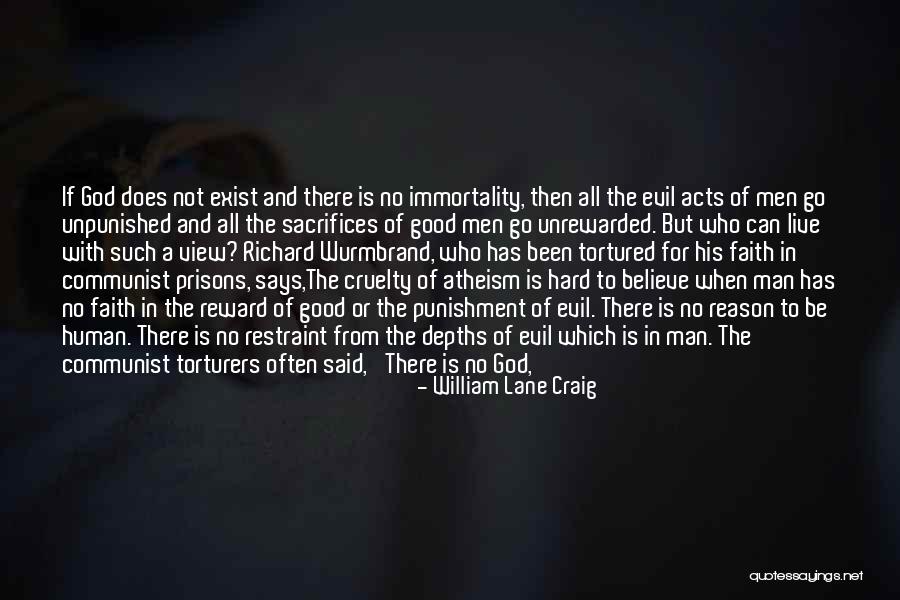 Good Unbelievable Quotes By William Lane Craig