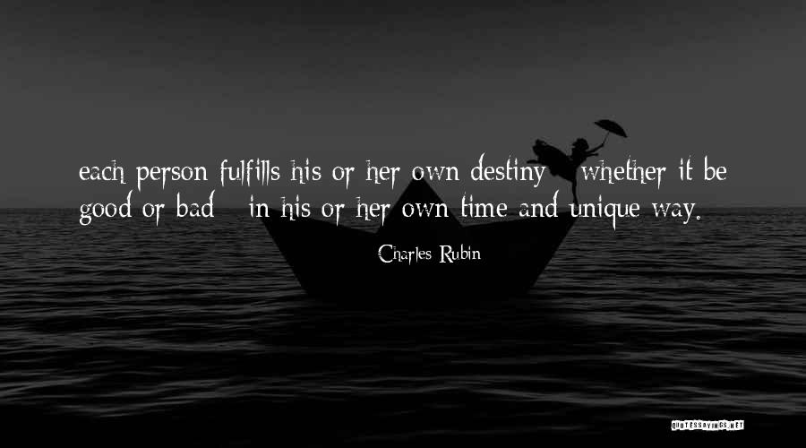 Good Unique Quotes By Charles Rubin Good Unique Quotes By Charles Rubin