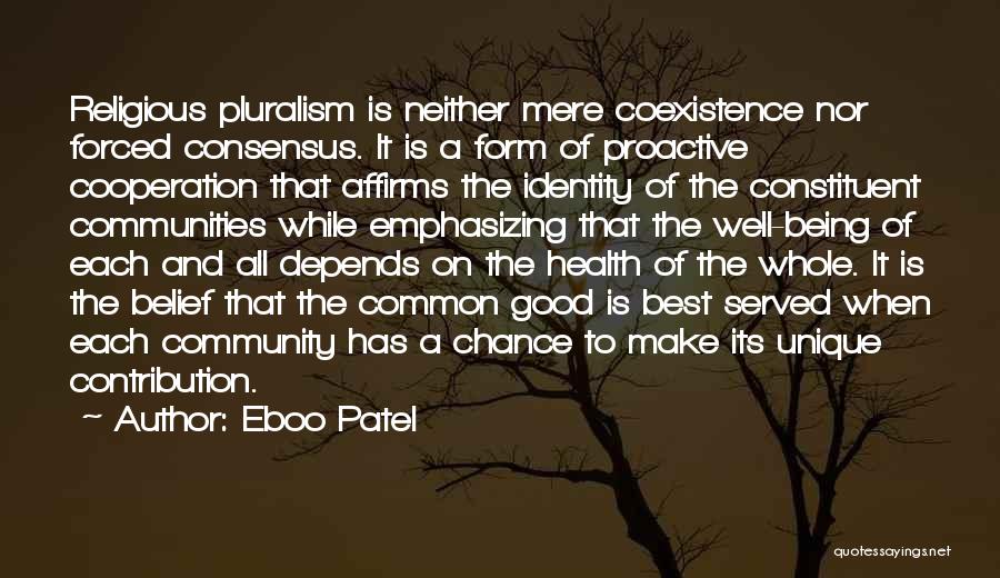 Good Unique Quotes By Eboo Patel