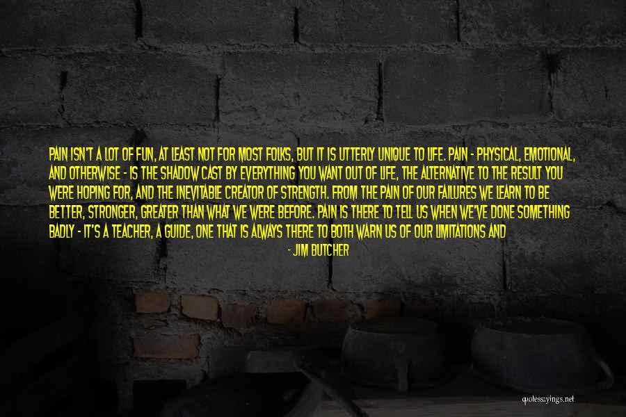 Good Unique Quotes By Jim Butcher Good Unique Quotes By Jim Butcher