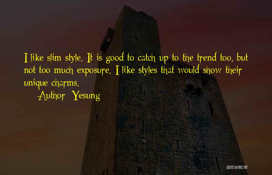 Good Unique Quotes By Yesung