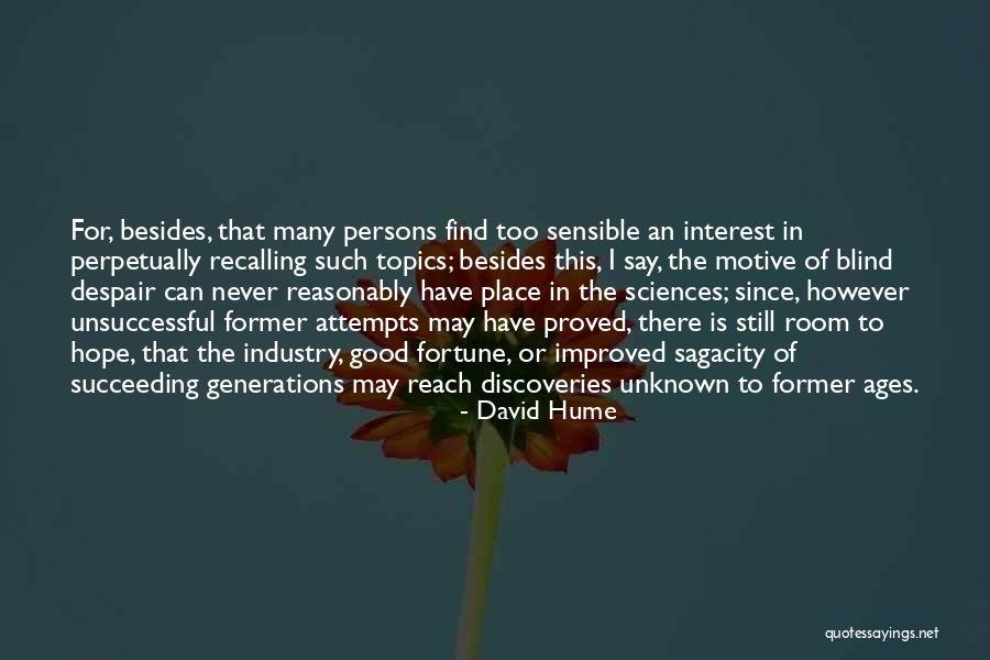 Good Unsuccessful Quotes By David Hume