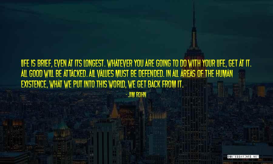 Good Values In Life Quotes By Jim Rohn Good Values In Life Quotes By Jim Rohn