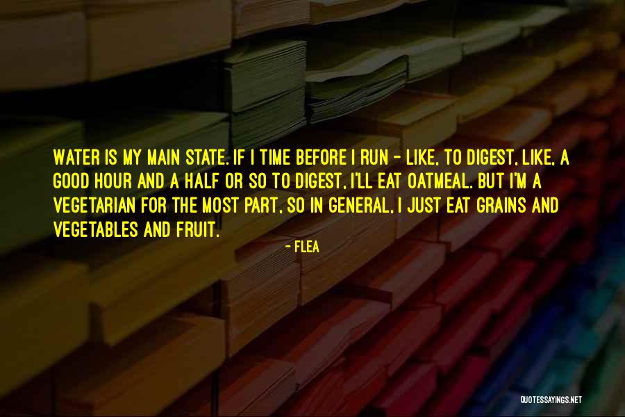 Good Vegetables Quotes By Flea Good Vegetables Quotes By Flea