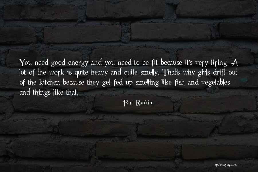 Good Vegetables Quotes By Paul Rankin Good Vegetables Quotes By Paul Rankin