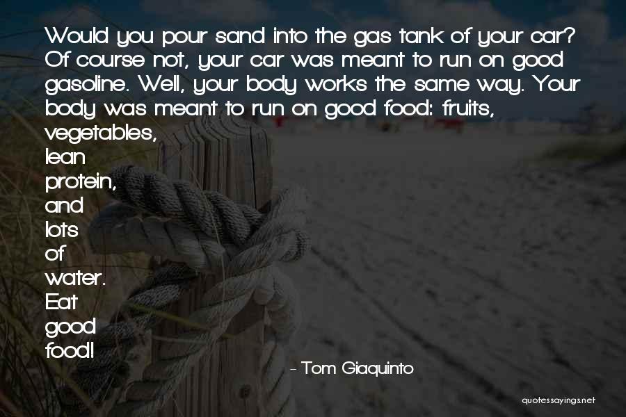 Good Vegetables Quotes By Tom Giaquinto Good Vegetables Quotes By Tom Giaquinto