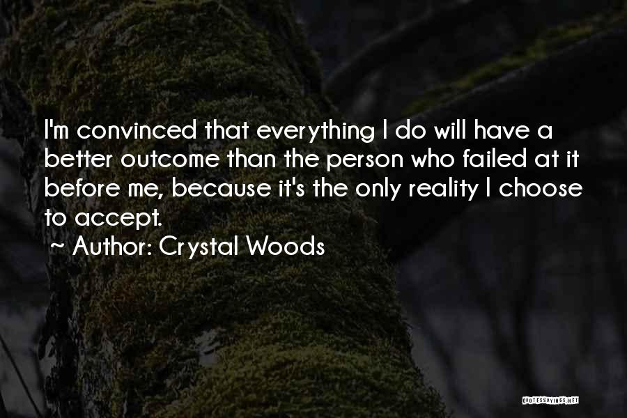 Good Vibe Life Quotes By Crystal Woods