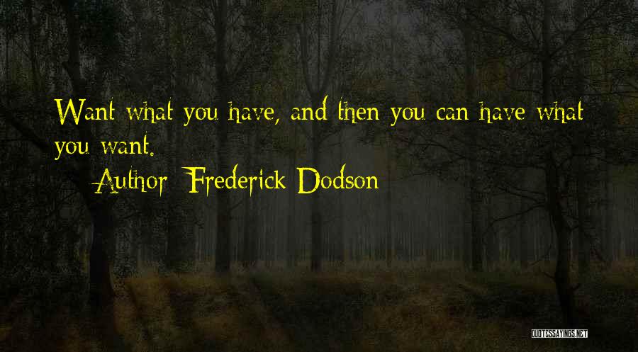 Good Vibes Quotes By Frederick Dodson