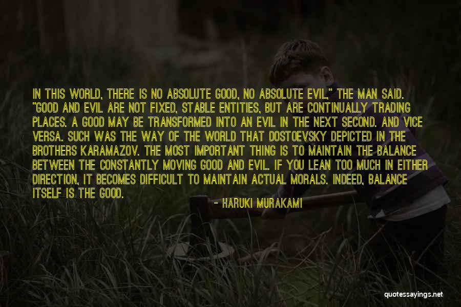 Good Vice Quotes By Haruki Murakami Good Vice Quotes By Haruki Murakami