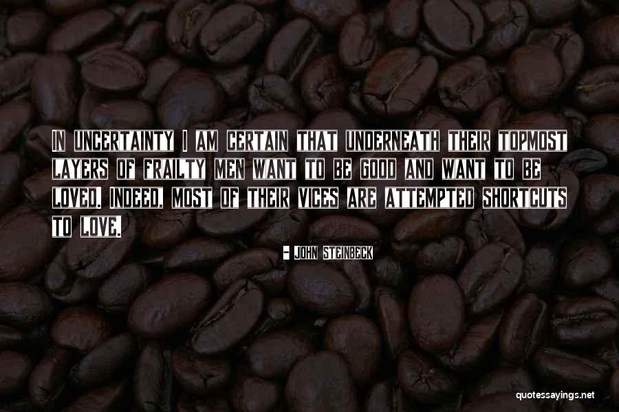 Good Vice Quotes By John Steinbeck Good Vice Quotes By John Steinbeck