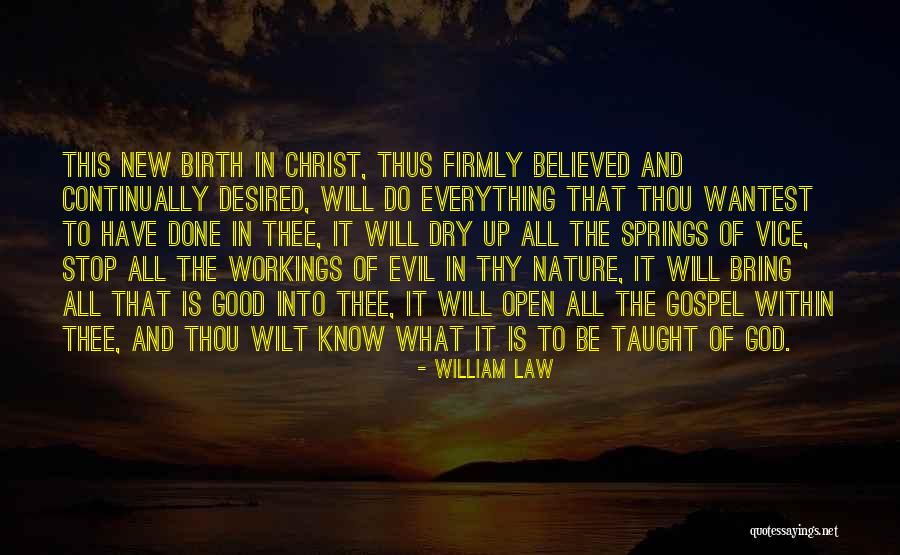 Good Vice Quotes By William Law Good Vice Quotes By William Law