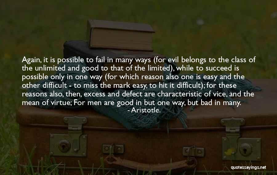 Good Virtue Quotes By Aristotle.