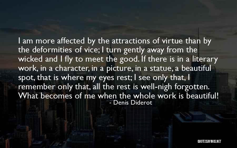 Good Virtue Quotes By Denis Diderot