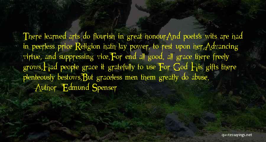 Good Virtue Quotes By Edmund Spenser