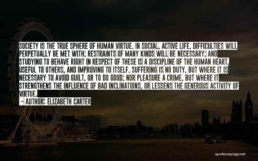 Good Virtue Quotes By Elizabeth Carter