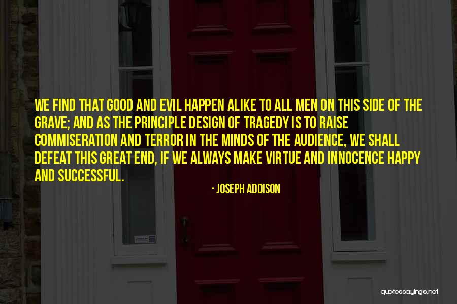 Good Virtue Quotes By Joseph Addison