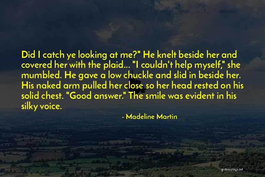 Good Voice Quotes By Madeline Martin Good Voice Quotes By Madeline Martin