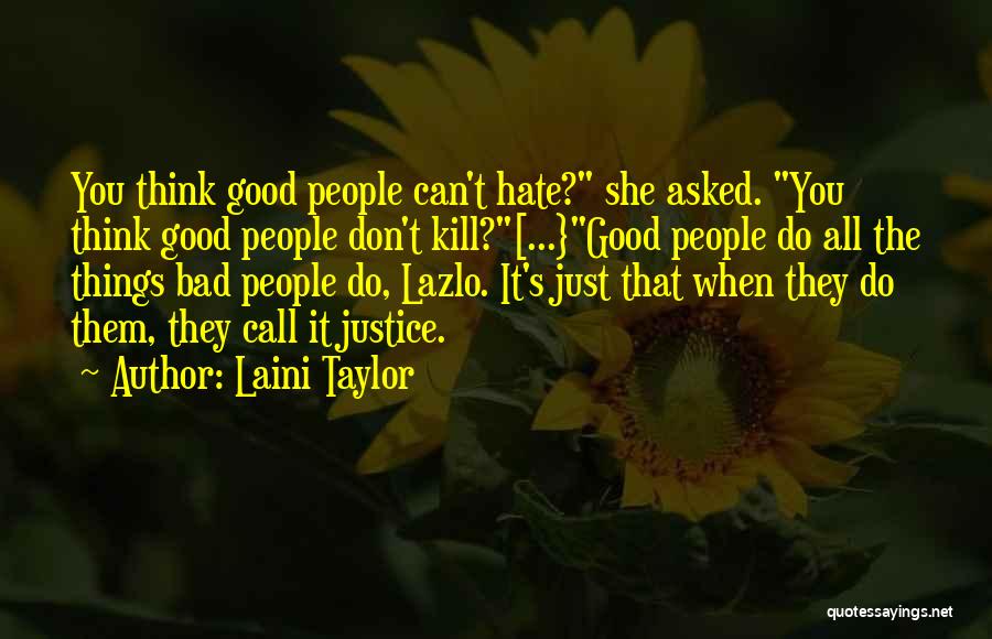 Good Vs Bad Quotes By Laini Taylor