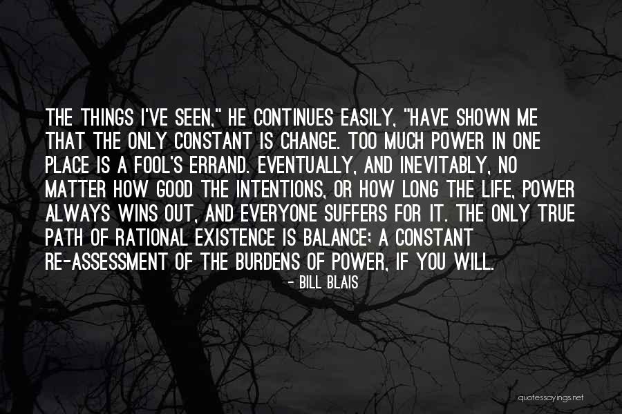 Good Vs Evil Quotes By Bill Blais Good Vs Evil Quotes By Bill Blais