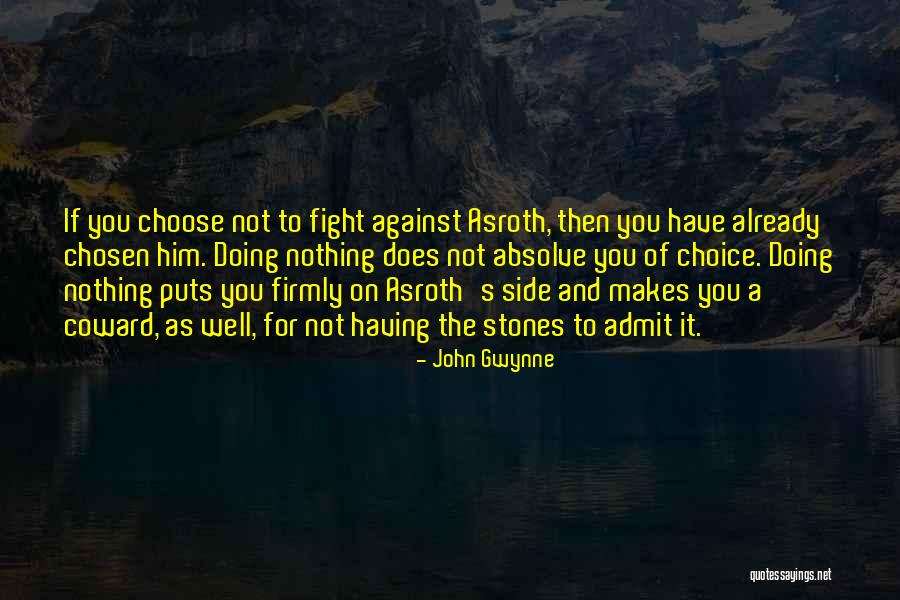 Good Vs Evil Quotes By John Gwynne Good Vs Evil Quotes By John Gwynne
