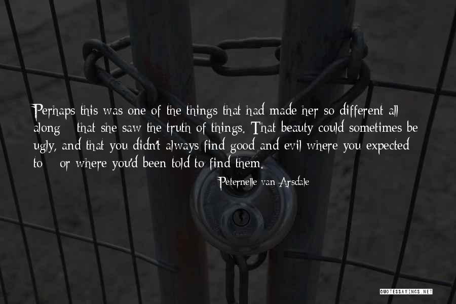 Good Vs Evil Quotes By Peternelle Van Arsdale Good Vs Evil Quotes By Peternelle Van Arsdale