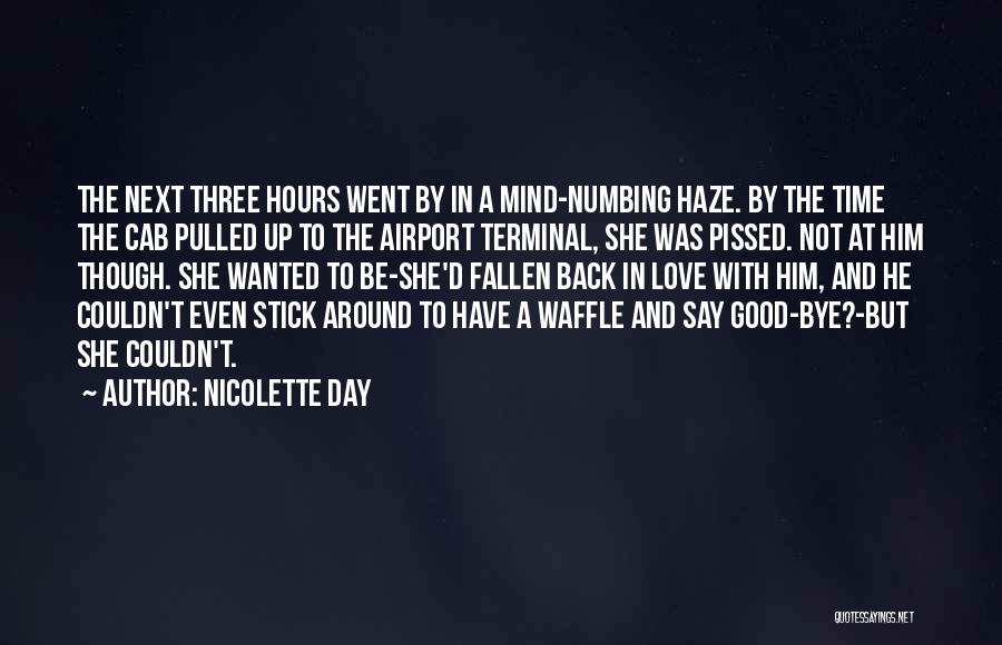 Good Waffles Quotes By Nicolette Day