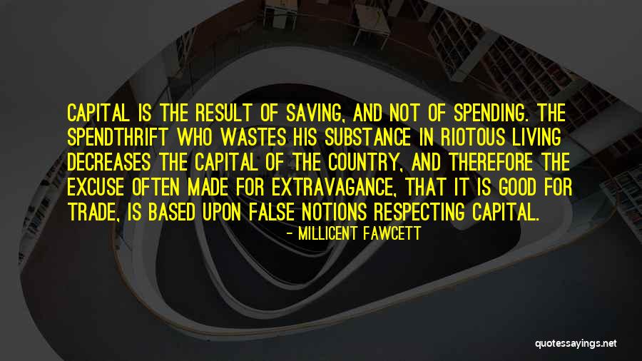 Good Wastes Quotes By Millicent Fawcett Good Wastes Quotes By Millicent Fawcett