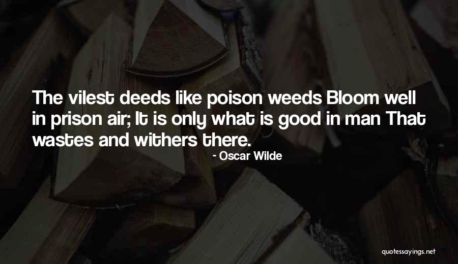 Good Wastes Quotes By Oscar Wilde Good Wastes Quotes By Oscar Wilde