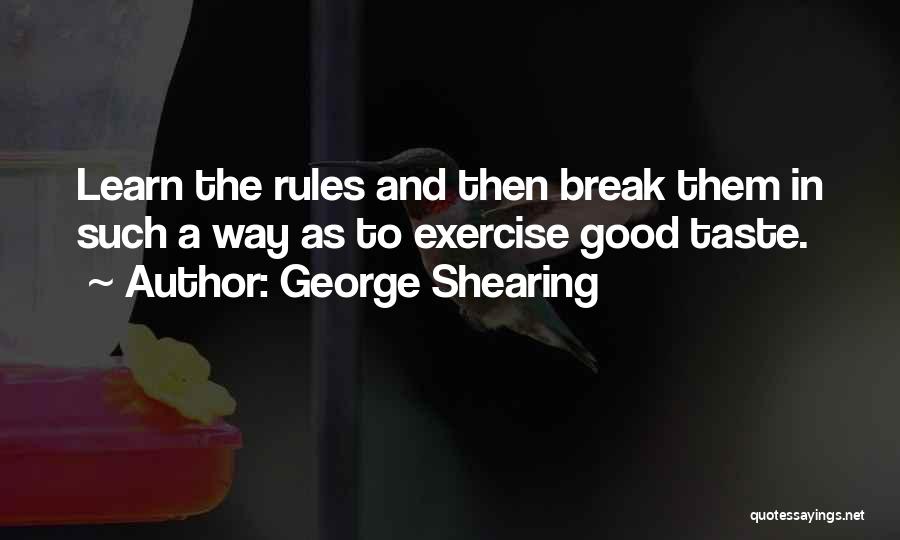 Good Way To Learn Quotes By George Shearing