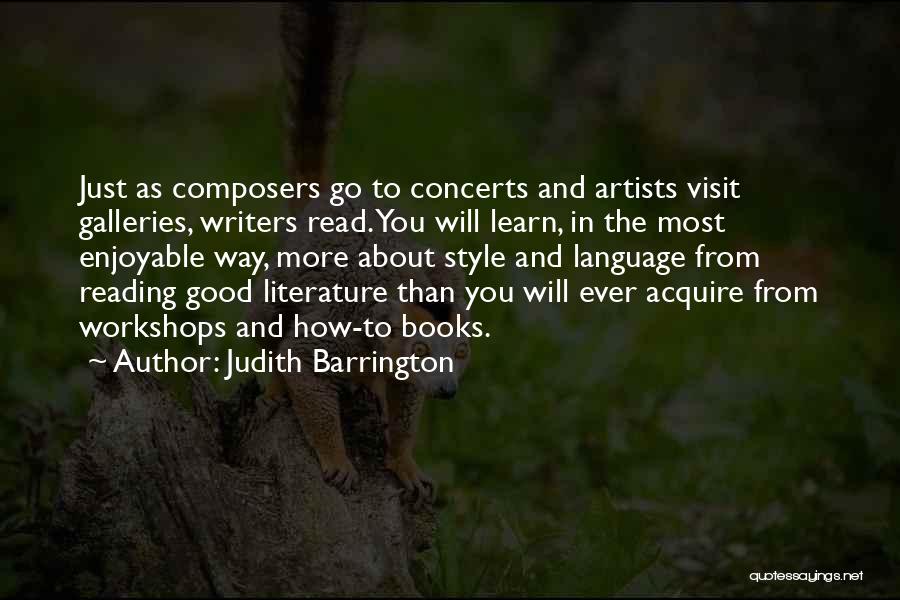 Good Way To Learn Quotes By Judith Barrington