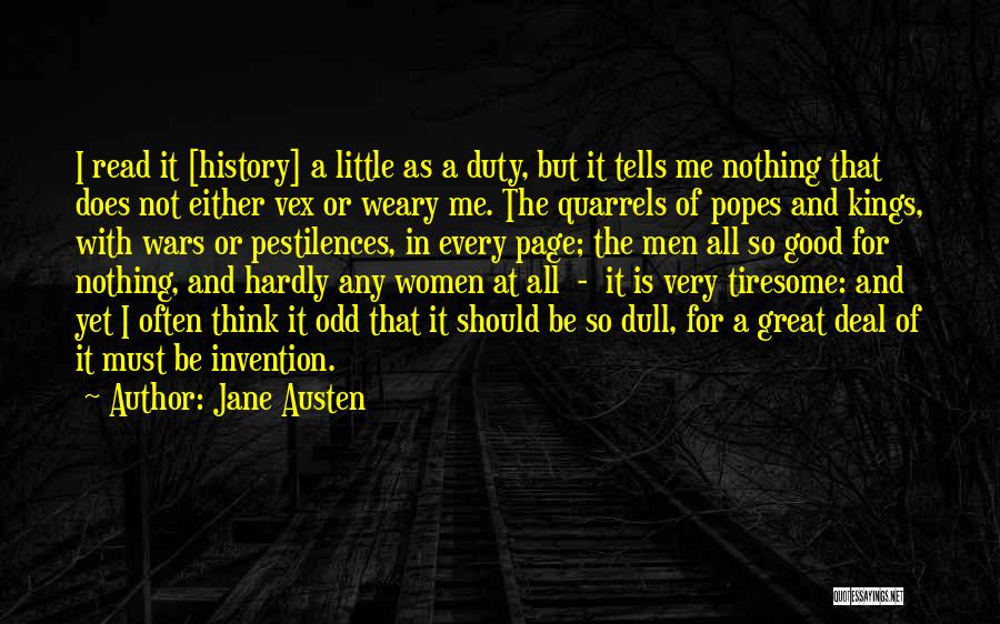 Good Weary Quotes By Jane Austen