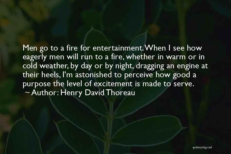 Good Weather Day Quotes By Henry David Thoreau