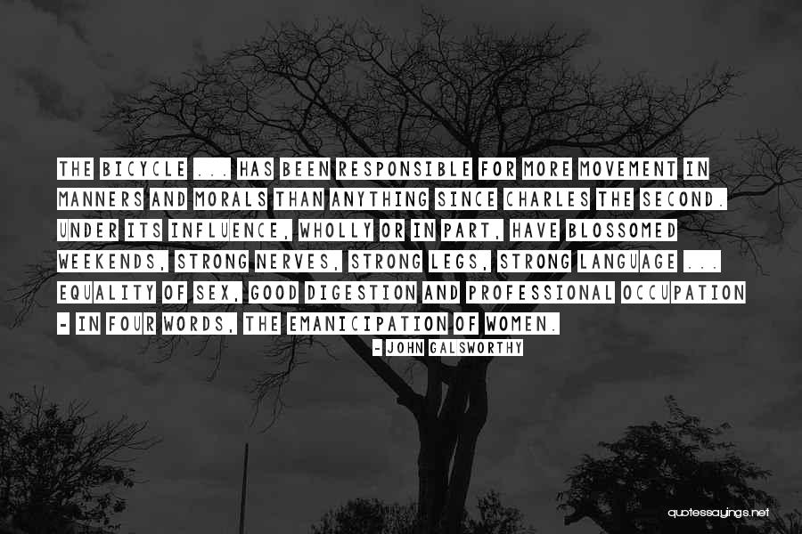 Good Weekend Quotes By John Galsworthy Good Weekend Quotes By John Galsworthy