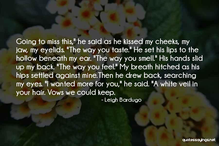 Good Welding Quotes By Leigh Bardugo Good Welding Quotes By Leigh Bardugo
