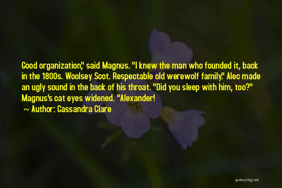 Good Werewolf Quotes By Cassandra Clare