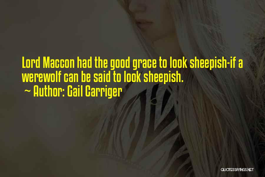 Good Werewolf Quotes By Gail Carriger