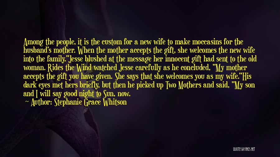 Good Wife And Mother Quotes By Stephanie Grace Whitson