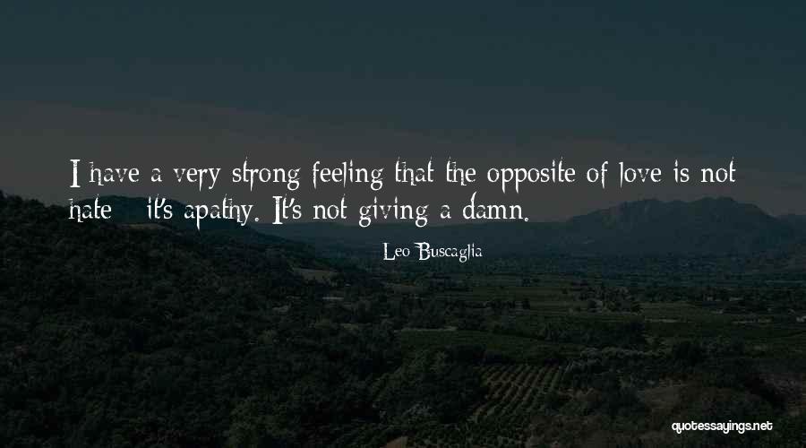 Good Will Hunting Inspirational Quotes By Leo Buscaglia Good Will Hunting Inspirational Quotes By Leo Buscaglia