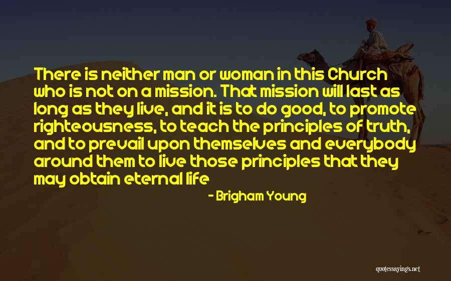 Good Will Prevail Quotes By Brigham Young Good Will Prevail Quotes By Brigham Young